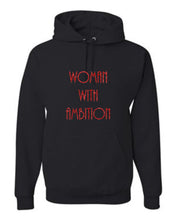 Load image into Gallery viewer, Woman With Ambition Hoodie